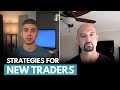 The best trading strategies for new traders