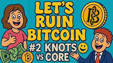 The Spam Wars Are Here -- Core vs Knots: The Fight for Bitcoin’s Future