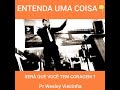 Pr Wesley Vieirinha - Entenda o propósito da pergunta de Deus.