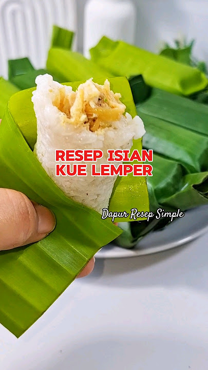 Isian Kue Lemper Homemade #resepviral #lemper