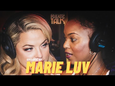 MARIE LUV (After Dark) | EP 57