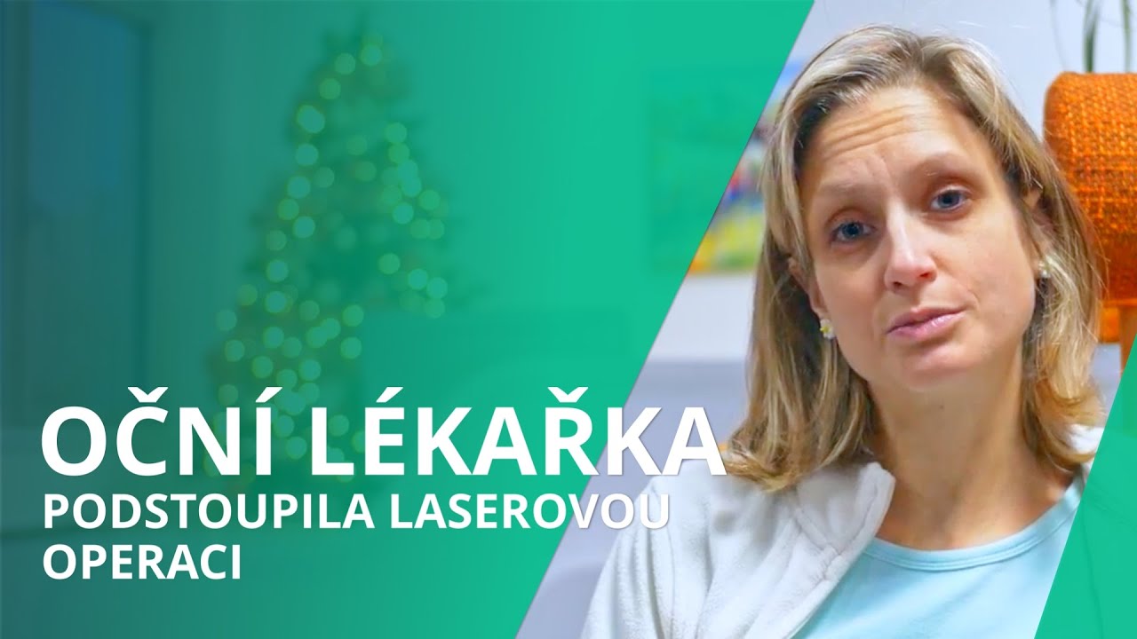 Oční lékařka podstoupila laserovou operaci zraku