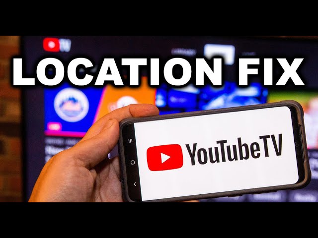 Can you trick YouTube TV location?