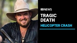 Helicopter crash victim identified as 'Outback Wrangler' cast member | ABC News