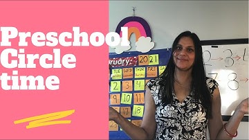 Preschool Circle time—Reading, Math and Writing Practice