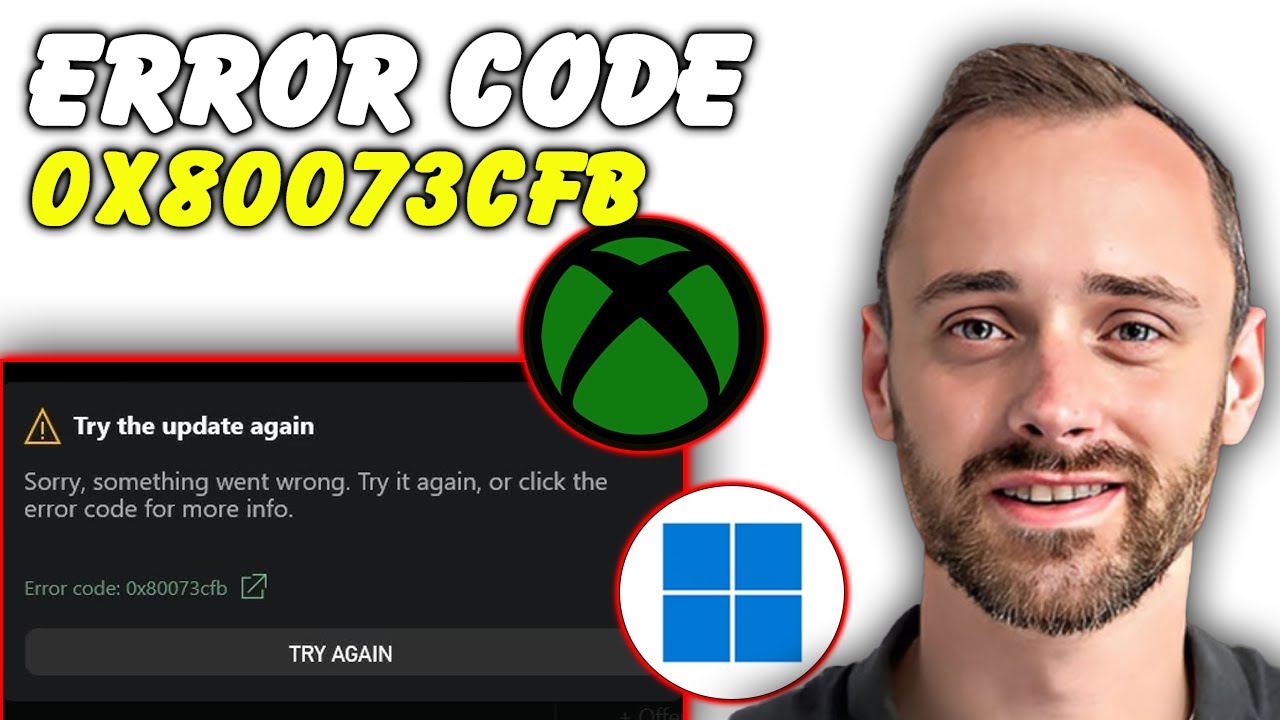 How To Fix Xbox App Not updating Error Code 0x80073cfb on Windows PC