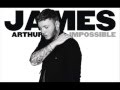 James Arthur &amp; DJ Cammy Vs Van Sanyder And  Teal&#39;c Sandino Impossible Mix 2013