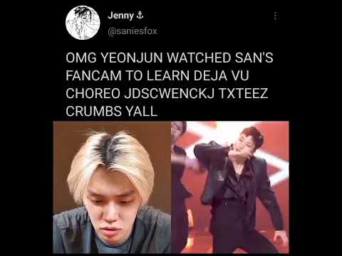 Yeonjun Watched San's Fancam To Learn Deja Vu