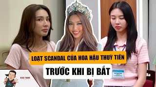 Loạt Scandal Của Hoa Hậu Nguyễn Thúc Thuỳ Tiên Trước Khi Bị Bắt