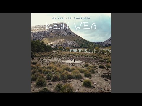 Nico Gomez & Joel Brandenstein - Kein Weg