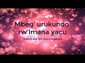 Mbeg’ urukundo rw’Imana yacu Lyrics - Indirimbo ya 149 mu z