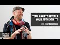 Your Anxiety Reveals Your Authenticity with Tony Johannsen | Inspired Evolution | Amrit Sandhu