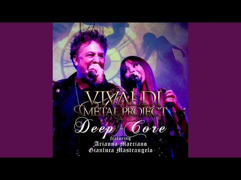 Deep Core (feat. Arianna Marciano & Gianluca Mastrangelo) (Special Video Version)