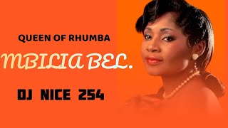 DJ NICE 254 THE BEST OF QUEEN OF RHUMBA MBILIA BEL MIXTAPE