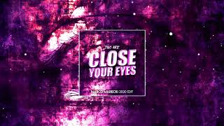 Two Are -  Close Your Eyes (Marco Marecki 2020 edit) #djmarco #livedjset #djlivemix