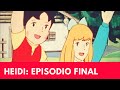 Heidi: EPISODIO FINAL - Hasta pronto