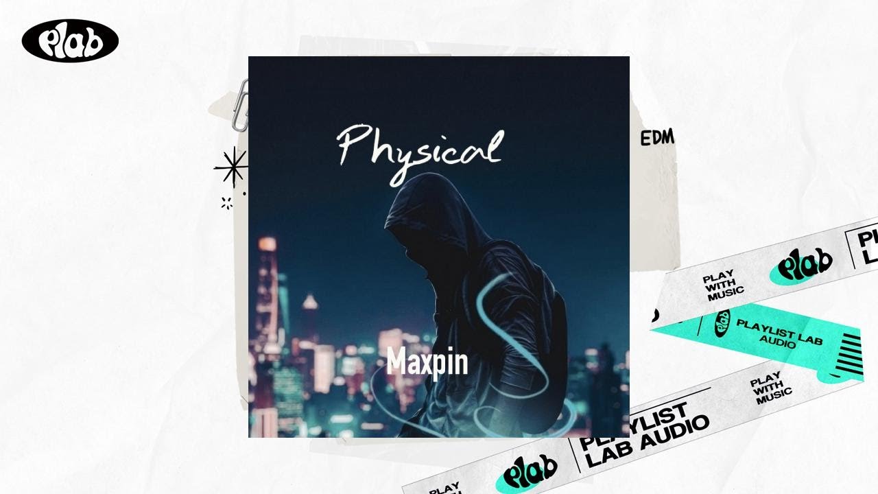 [Audio] Maxpin (맥스핀) - Physical
