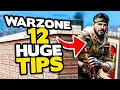 *NEW* Warzone 12 HUGE tips to INSTANTLY get BETTER  (Modern Warfare Warzone)