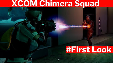 XCOM Chimera Squad Gameplay [PC] |  Game First Look