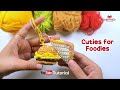 Super Cute Crochet Food Keychains Beginner Friendly Hamburger Sandwich Amigurumi
