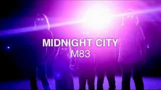 M83 - Midnight City (Speed Up)