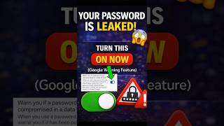 Your Password is Leaked! 😳 Turn This ON Now (Google Warning Feature) #PasswordLeak #StaySafeOnline