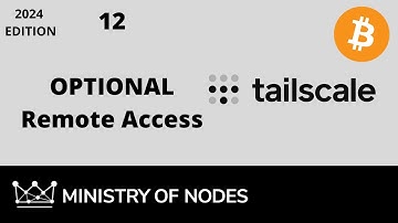 BNB24 - 12 - OPTIONAL: Remote Access (Tailscale)