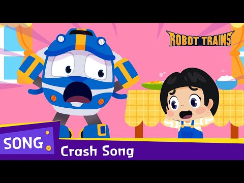 Crash Song | Be careful with glass! | English | Kids song | Baby song | Robot Trains song