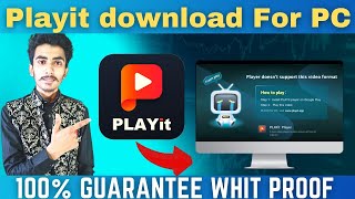 How to Download playit  for PC// problem  solve (Window, 7,8,10)100% working/Ahmad technical.
