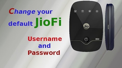 How to change JioFi username and password