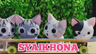 SYAIKHONA_Man ana ya Syaikhona versi kucing chi