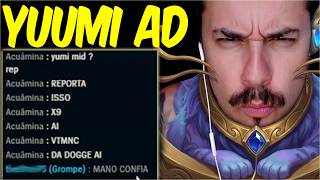 ME XINGARAM POR PEGAR YUUMI AD MID, MAS ELES NÃO ESPERAVAM PELO RESULTADO KKKKKK - YUUMI AD GAMEPLAY