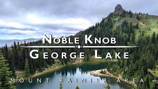 Noble Knob and George Lake via the North Approach