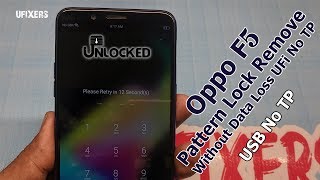 Oppo F5 Pattern Lock Remove Without Data Loss UFi No TP