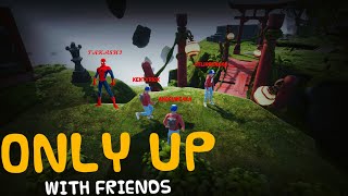 Only Up: With Friends