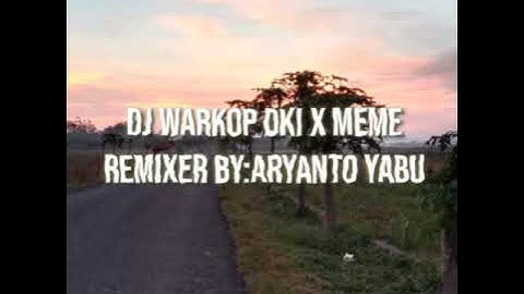 Dj Warkop DKI X Meme