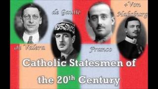 Catholic Statesmen of the 20th Century