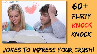 60+ Flirty Knock Knock Jokes to Impress Your Crush