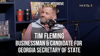 Tim Fleming on Why Experience Matters for Georgia Secretary of State