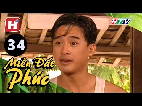 Video Miền Đất Phúc - Tập 34 | HTV Phim Tình Cảm Việt Nam - youtube