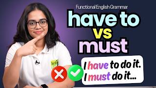 Have To Vs Must English Grammar Lesson Learn English With Ananya English Doubt Solving