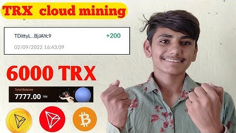 Best Tron (TRX) Cloud Mining Website] TRX Mining Today | TRX Mining Site | TRX New Site Today
