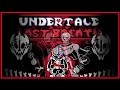 Undertale last breath phase 3  undertale fangame  astray take