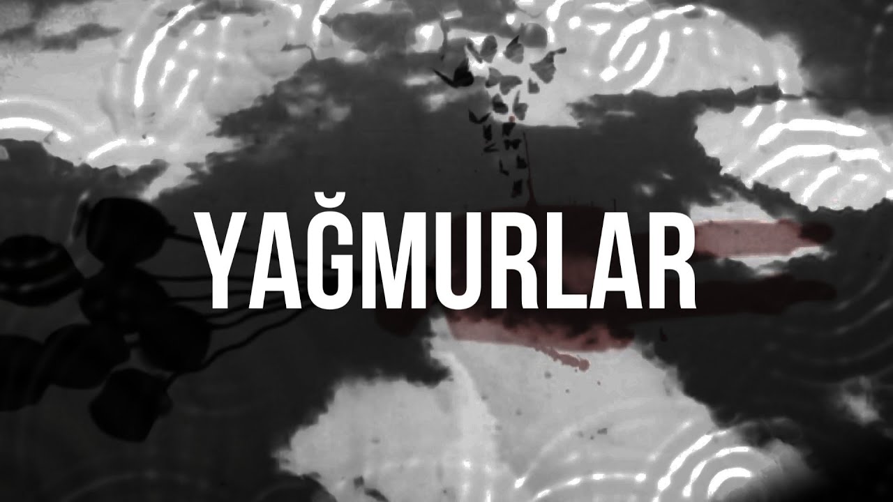 Feo Matif - Yağmurlar | Music Video