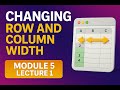 Changine row and column width in Excel | Module 5 Lecture 1 | Excel Zero to Hero