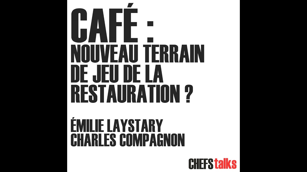 CAFÉ : NOUVEAU TERRAIN DE JEU DE LA RESTAURATION ?