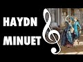 Haydn: Minuet from Quartet in D Major, Op. 64 No. 5