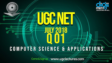Q01 UGC NET July 2018 Computer Science and Application Question paper solution