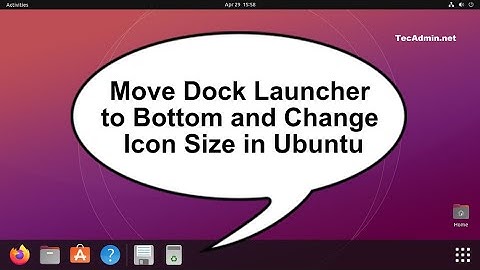 Moving the Dock Launcher to Bottom in Ubuntu + Change Icon Size