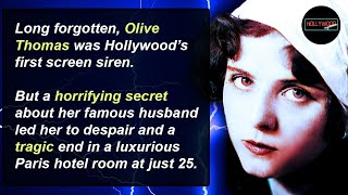Hollywood Mysteries #2 - Olive Thomas, Beautiful but Doomed.